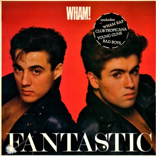 Vinyl / Wham! - Fantastic