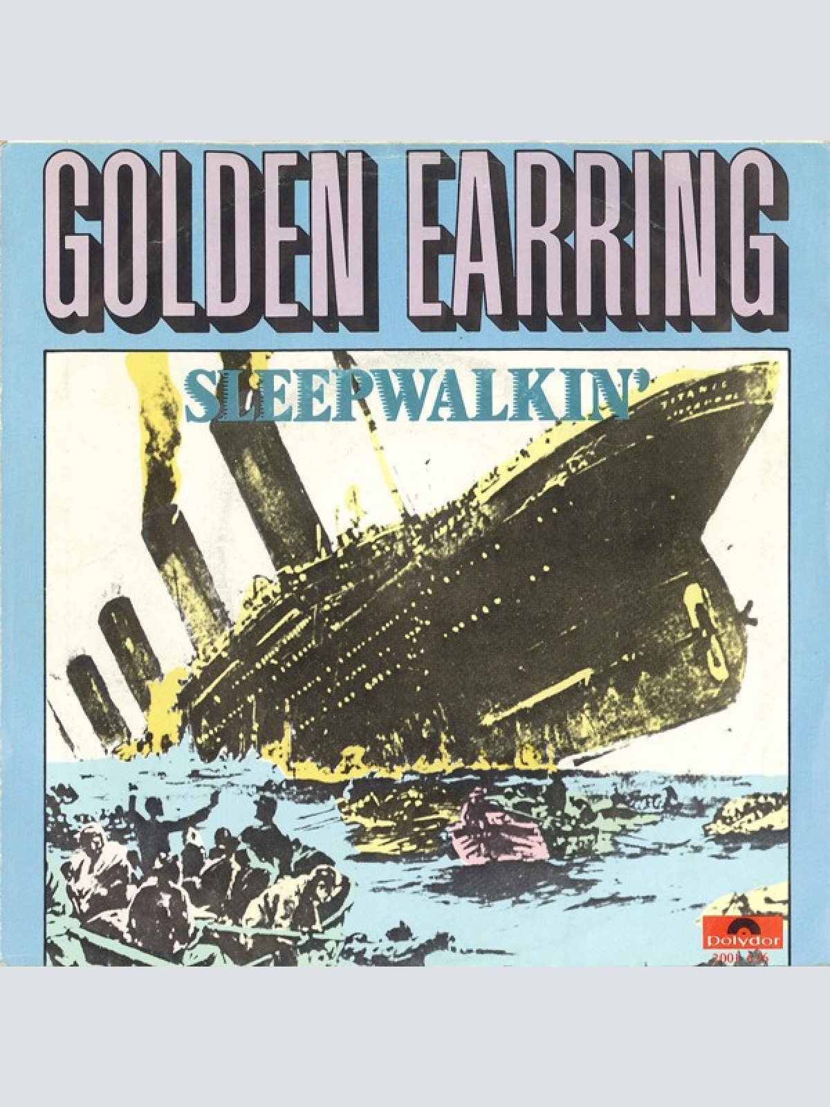 Vinyl / Golden Earring - Sleepwalkin'