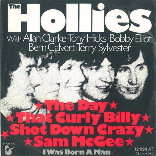 Vinyl / The Hollies - The Day That Curly Billy Shot Down Crazy Sam McGee