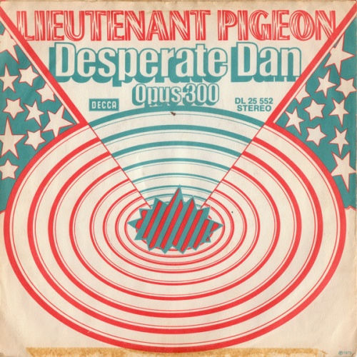 Vinyl / Lieutenant Pigeon - Desperate Dan