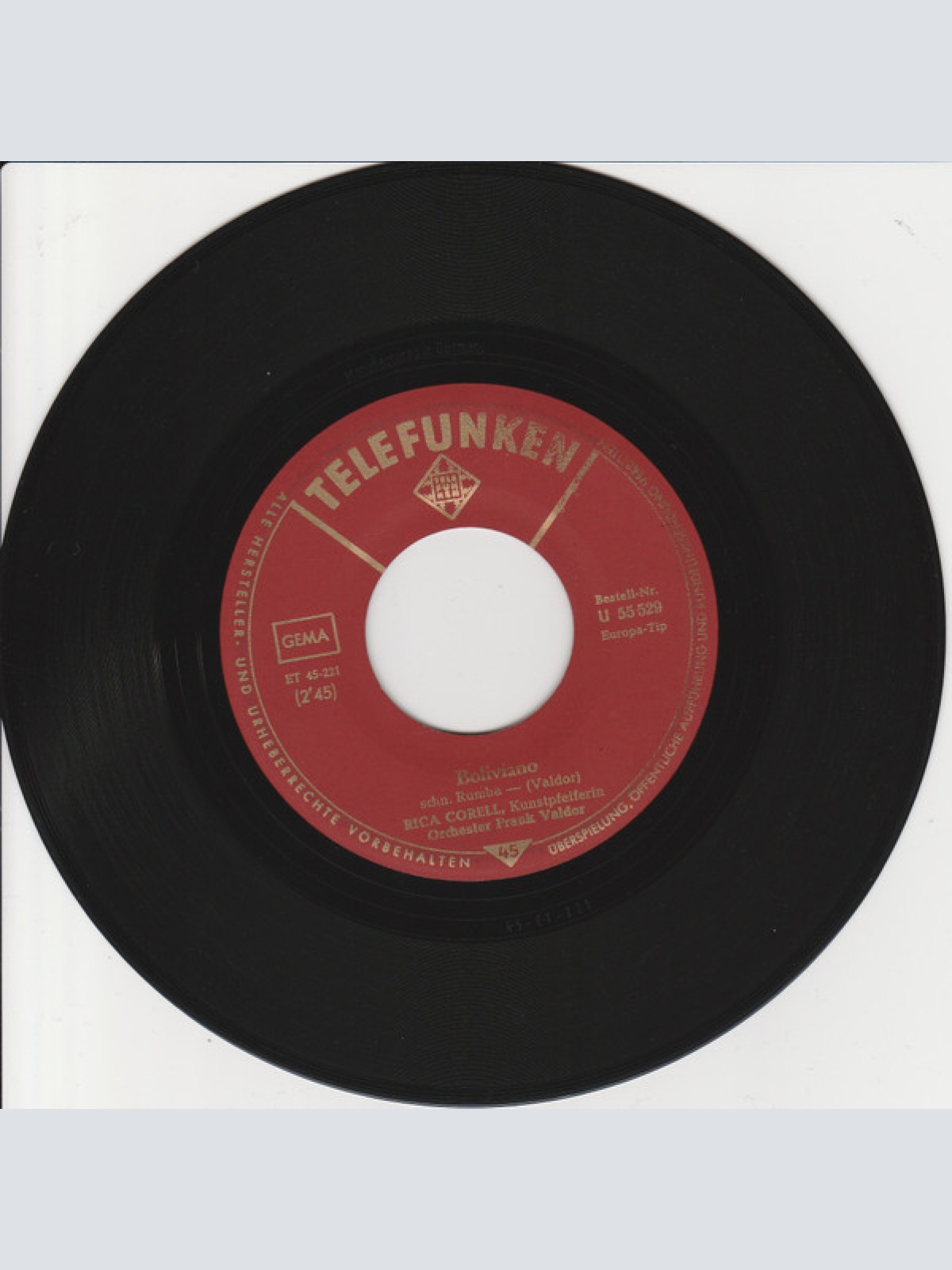 Vinyl / Rica Corell  Und Orchester Frank Valdor - Boliviano / Der Pfeiftrott