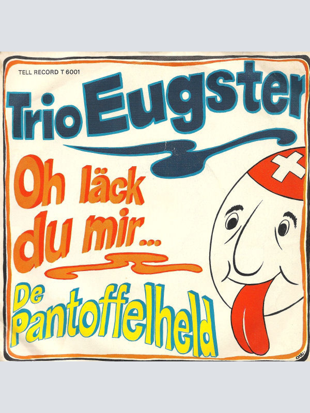 Vinyl / Trio Eugster - Oh Läck Du Mir...