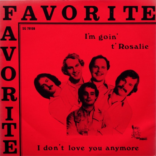 Vinyl / Favorite (3) - I'm Goin' T' Rosalie / I Don't Love You Anymore