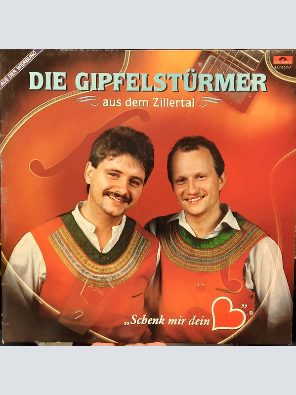 Vinyl / Die Gipfelstürmer Aus Dem Zillertal* - Schenk Mir Dein Herz