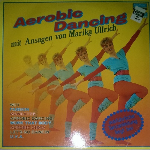 Vinyl / Marika Ullrich - Aerobic Dancing Mit Ansagen Von Marika Ullrich