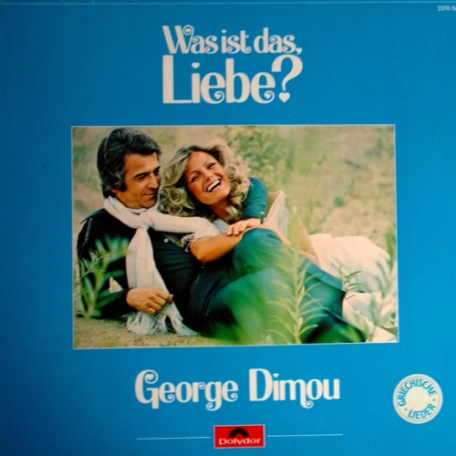 Vinyl / Georges Dimou - Was Ist Das, Liebe?