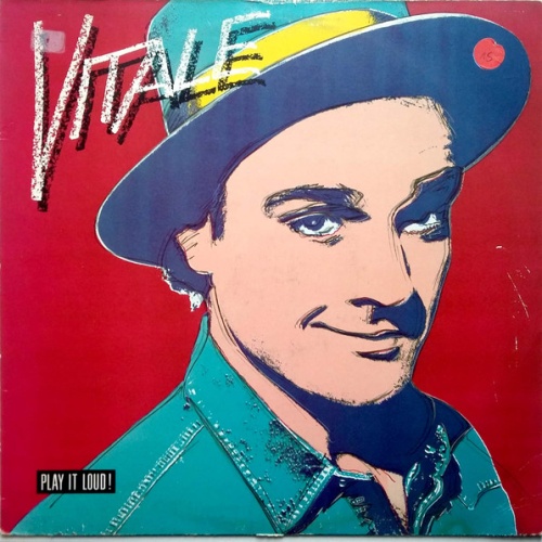Vinyl / Vitale* - Play It Loud!