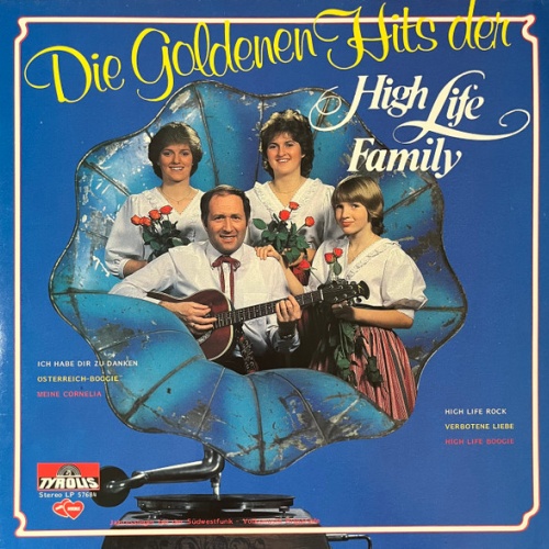 Vinyl / High Life Family - Die Goldenen Hits Der High Life Family