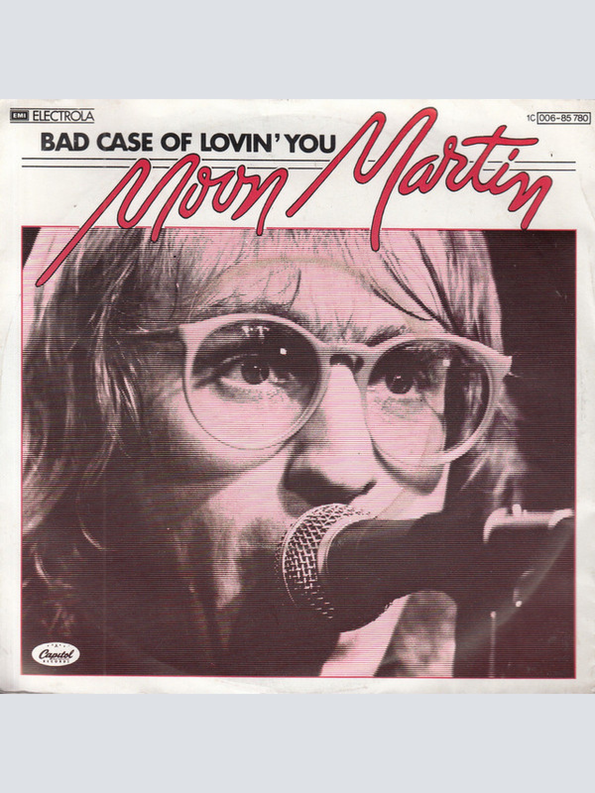 Vinyl / Moon Martin - Bad Case Of Lovin' You