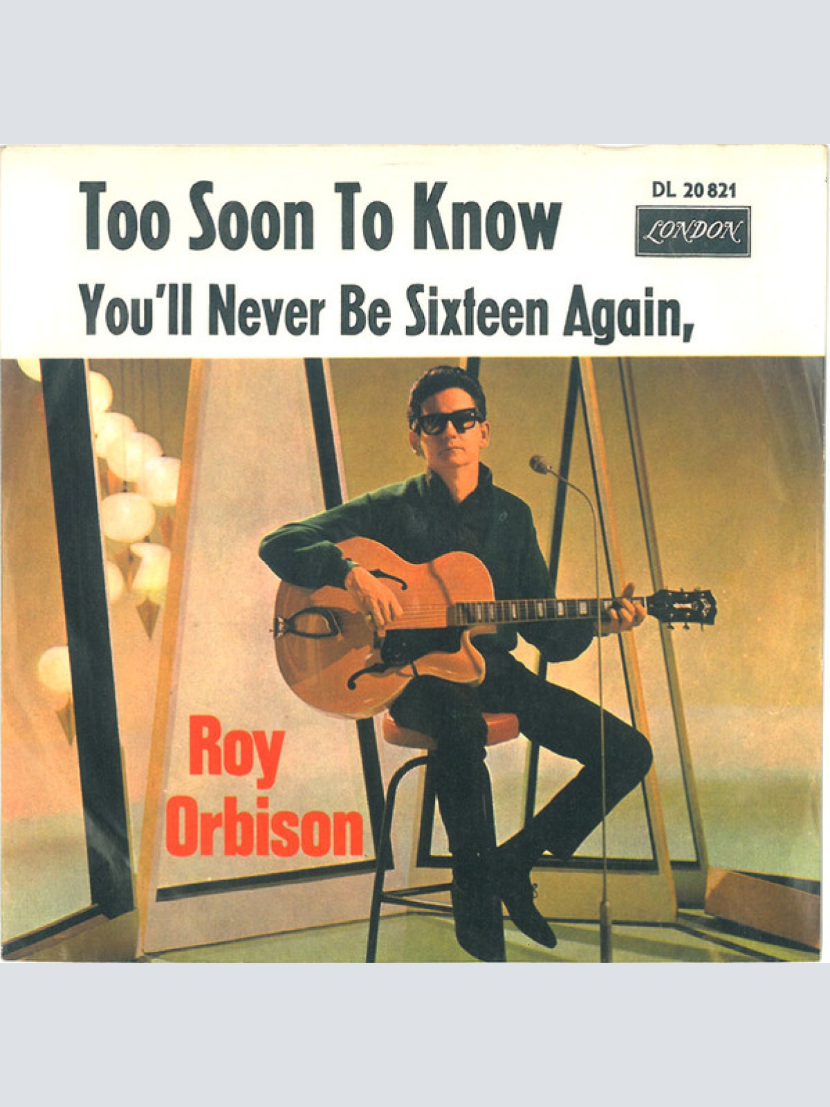 Vinyl / Roy Orbison - Too Soon To Know