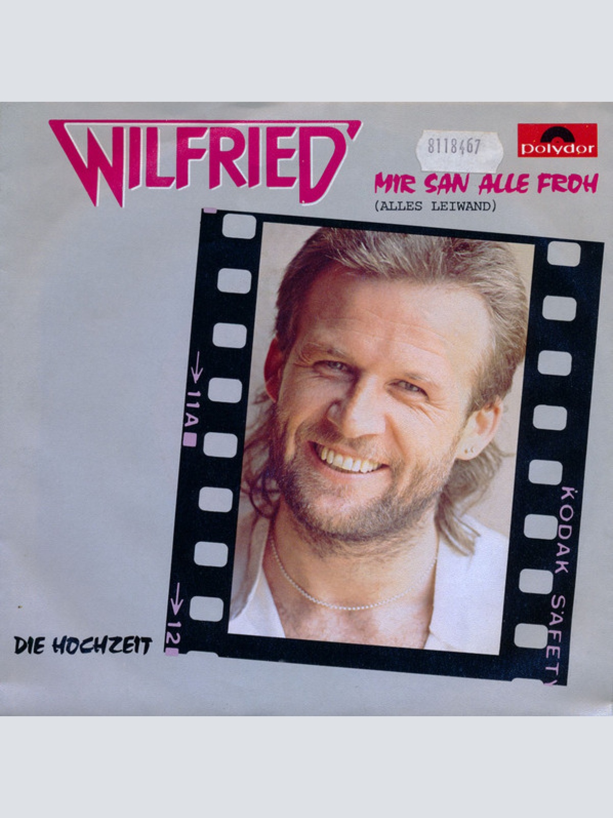 Vinyl / Wilfried - Mir San Alle Froh (Alles Leiwand)