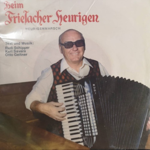 Vinyl / Rudi Schipper - Beim Friesacher Heurig'n / I Möcht Hamfahr'n