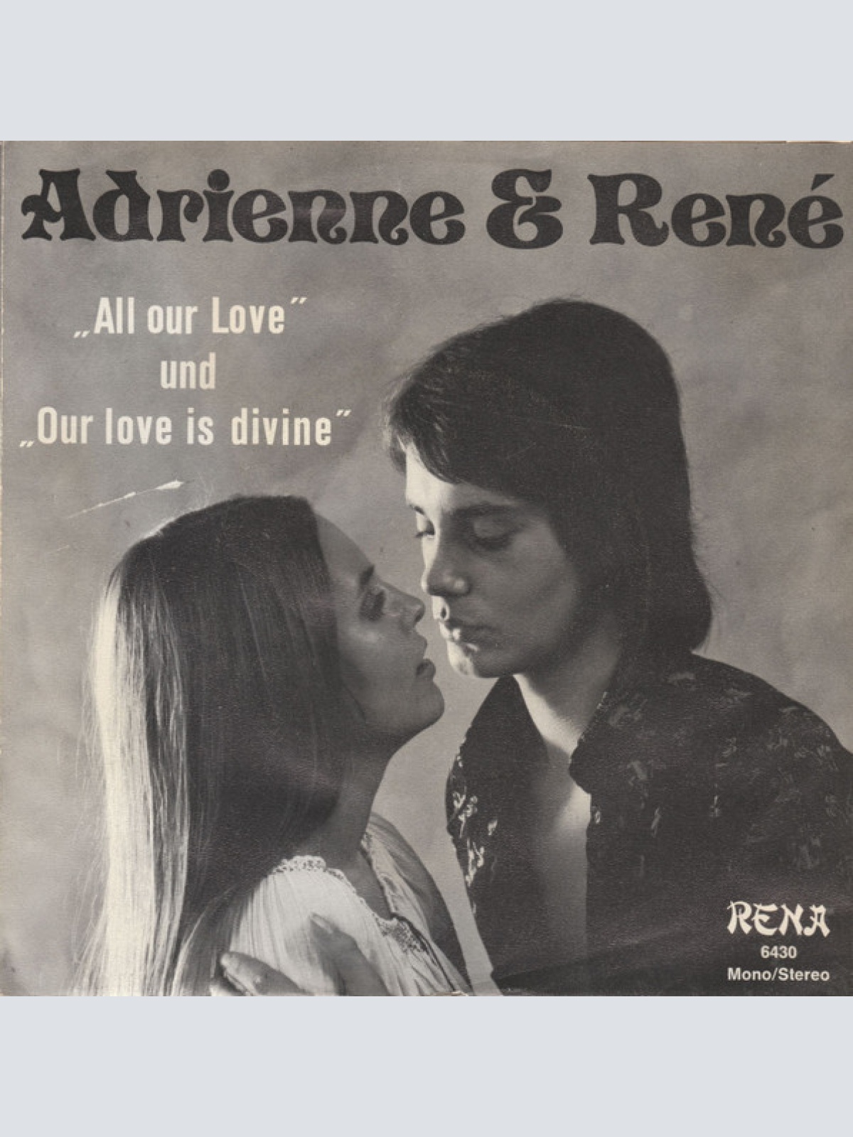 Vinyl / Adrienne & René - All Our Love / Our Love Is Divine