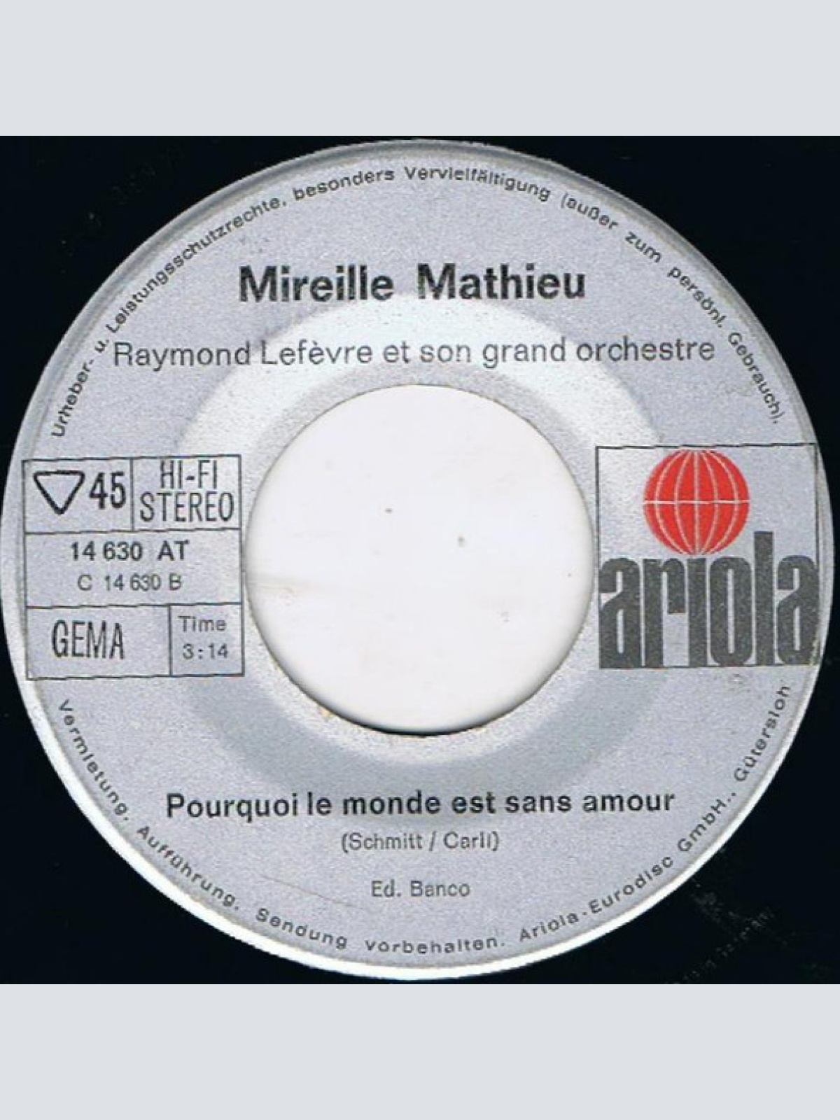 Vinyl / Mireille Mathieu - Pardonne-Moi Ce Caprice D'enfant / Pourquoi Le Monde Est Sans Amour