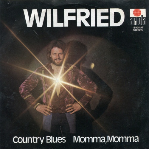 Vinyl / Wilfried - Country Blues / Momma, Momma