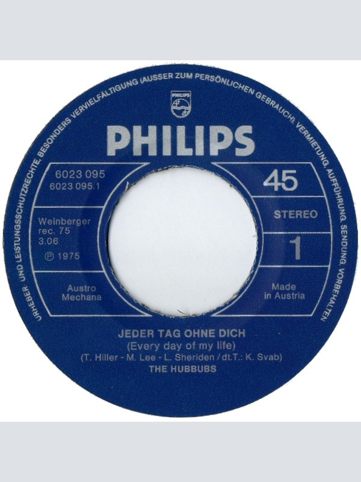 Vinyl / The Hubbubs - Jeder Tag Ohne Dich / Eine Kleine Liebelei