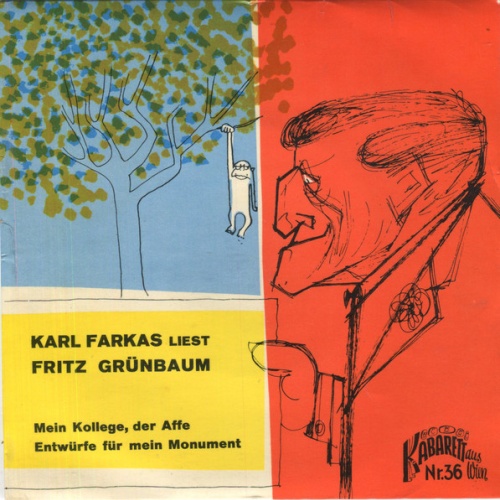 Vinyl / Karl Farkas Liest Fritz Grünbaum - Mein Kollege, Der Affe / Entwürfe Für Mein Monument