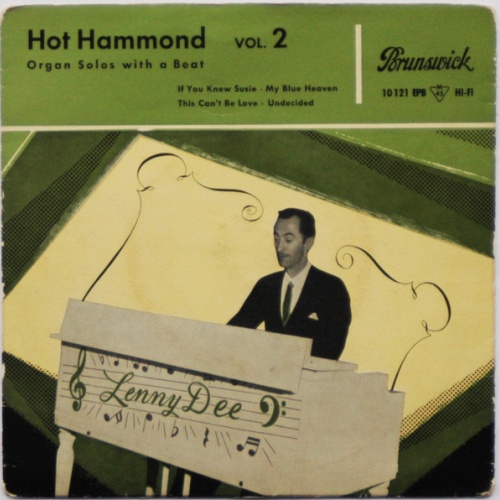 Vinyl / Lenny Dee And His Hi Fi Organ* - Hot Hammond Vol. 2 (Organ Solos With A Beat)