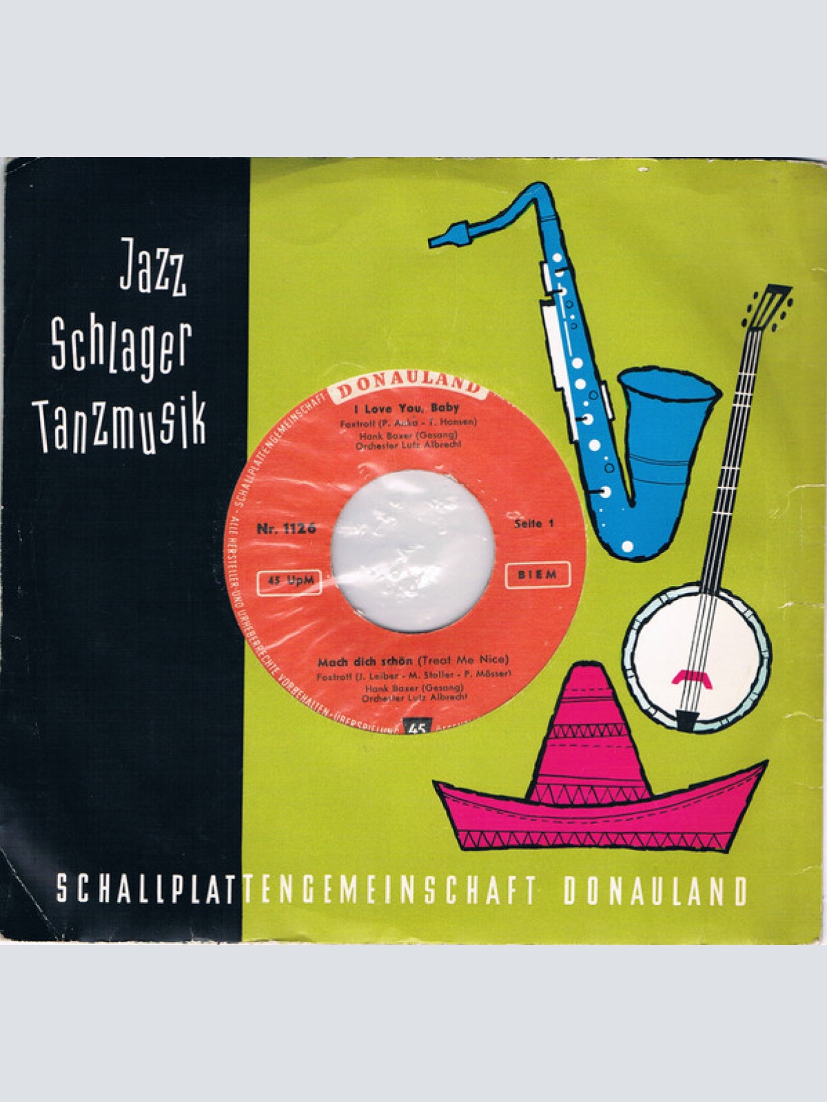 Vinyl / Hank Baxer - I Love You, Baby / Mach Dich Schön / Hafen-Rock / So Wie Damals, Baby