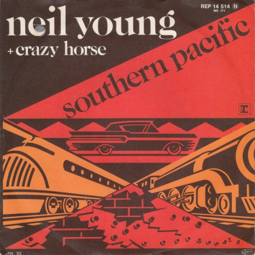Vinyl / Neil Young + Crazy Horse - Southern Pacific / Motor City