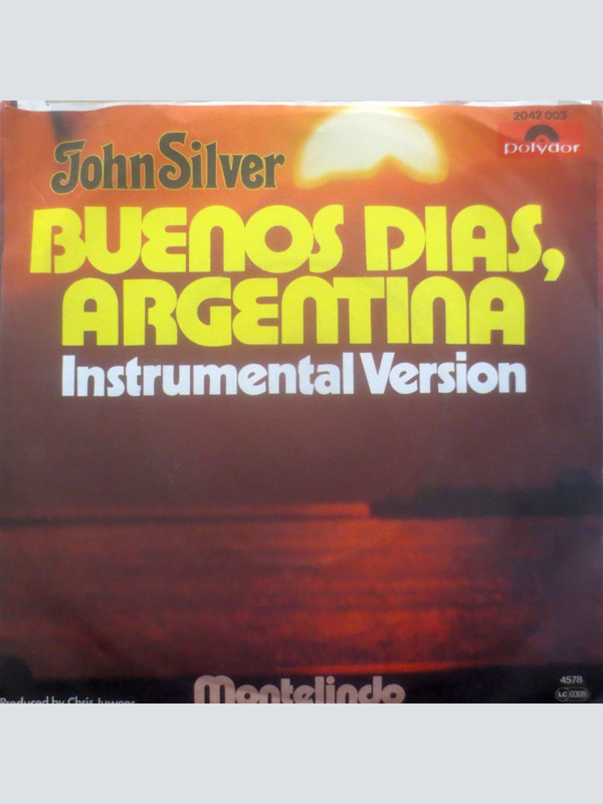 Vinyl / John Silver (4) - Buenos Dias, Argentina (Instrumental Version)