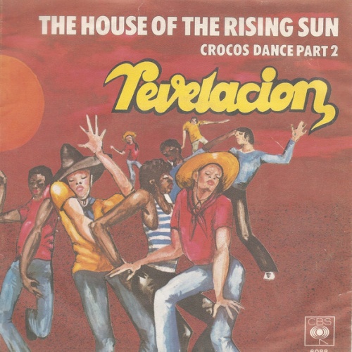 Vinyl / Revelacion - The House Of The Rising Sun / Crocos Dance Part 2