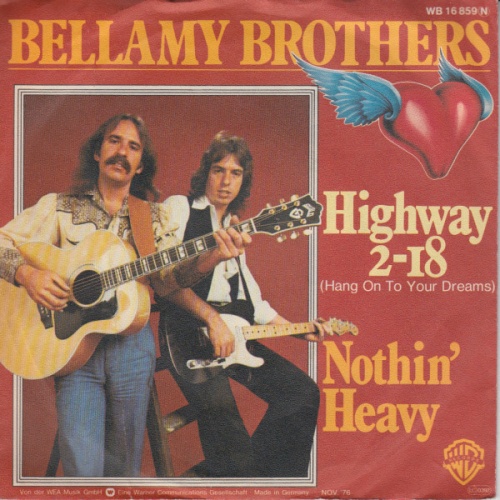 Vinyl / Bellamy Brothers - Highway 2-18 (Hang On To Your Dreams)