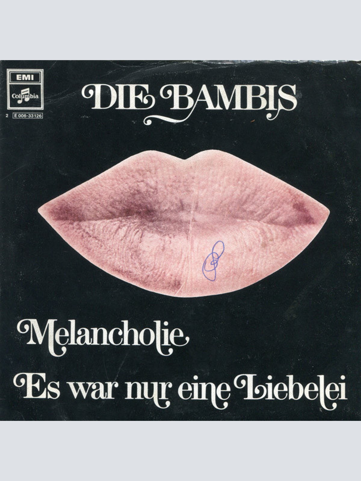Vinyl / Die Bambis - Melancholie / Es War Nur Eine Liebelei