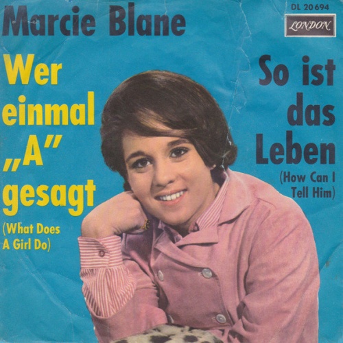Vinyl / Marcie Blane - Wer Einmal "A" Gesagt / So Ist Das Leben