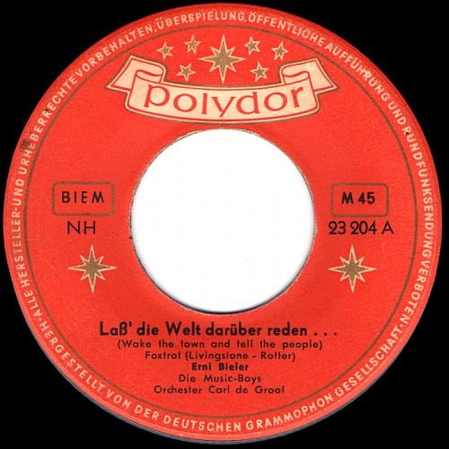 Vinyl / Erni Bieler - Laß' Die Welt Darüber Reden... / Die Wäscherinnen Von Portugal