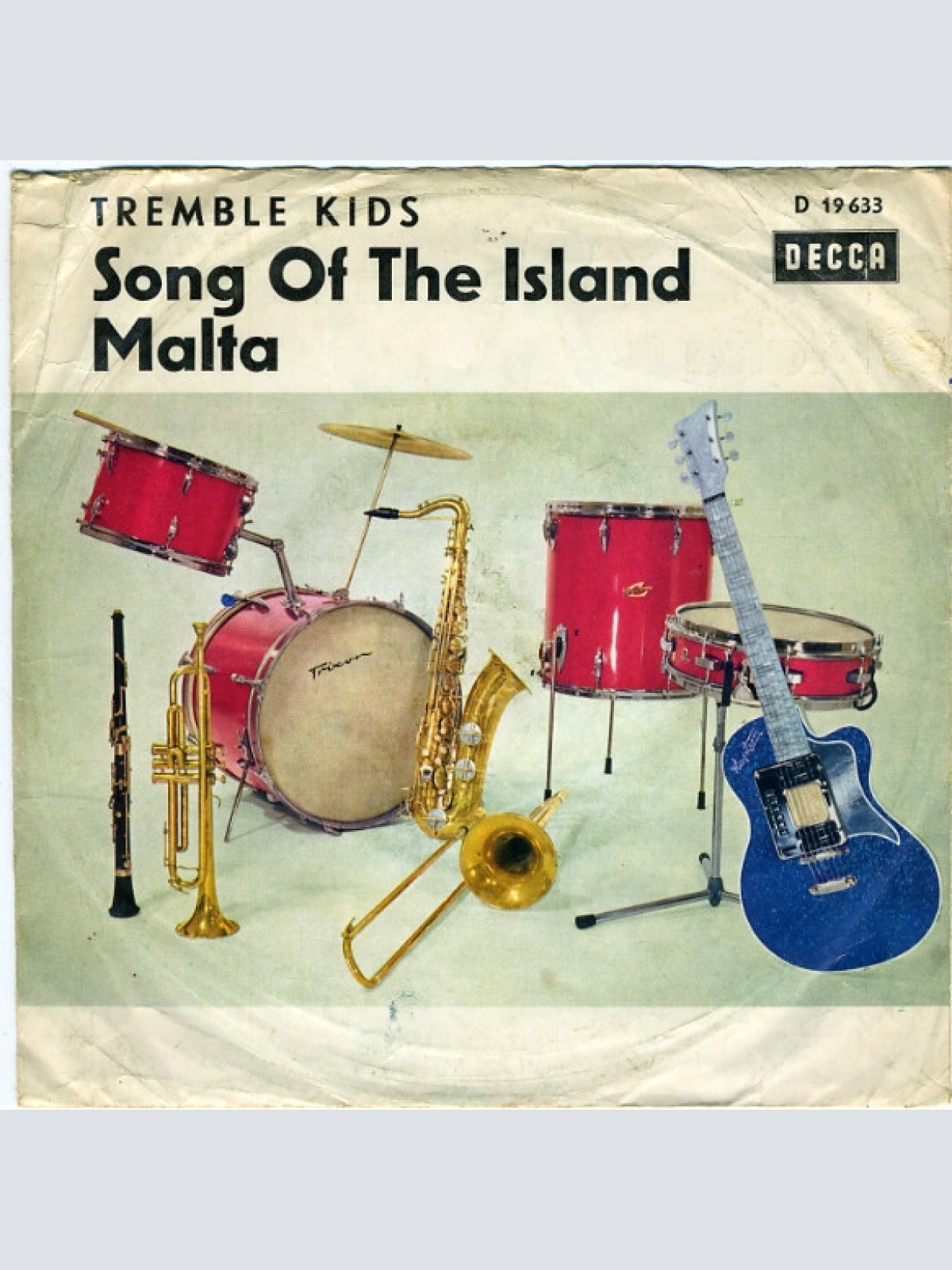 Vinyl / The Tremble Kids - Song Of The Island / Malta