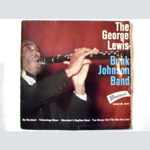 Vinyl / George Lewis (2), Bunk Johnson - The George Lewis-Bunk Johnson Band
