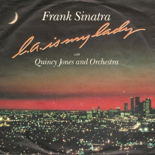 Vinyl / Frank Sinatra with Quincy Jones And Orchestra* - L.A. Is My Lady