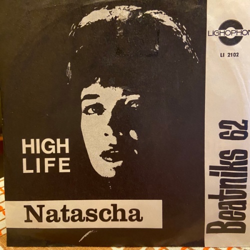 Vinyl / Beatniks 62* - Natascha / High Life