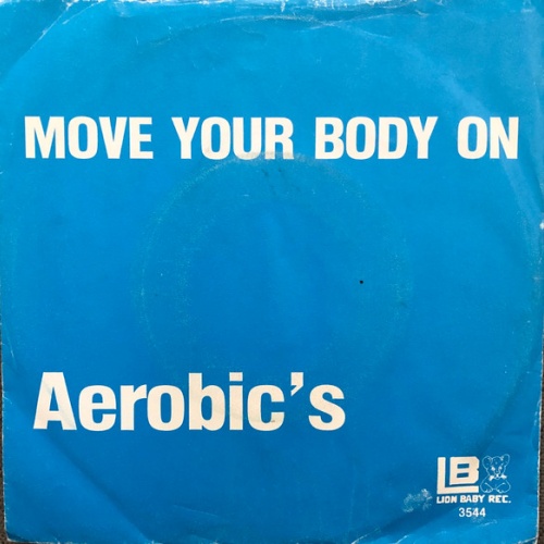 Vinyl / Aerobic's - Move Your Body On