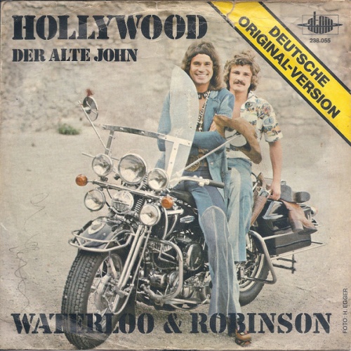Vinyl / Waterloo & Robinson - Hollywood / Der Alte John