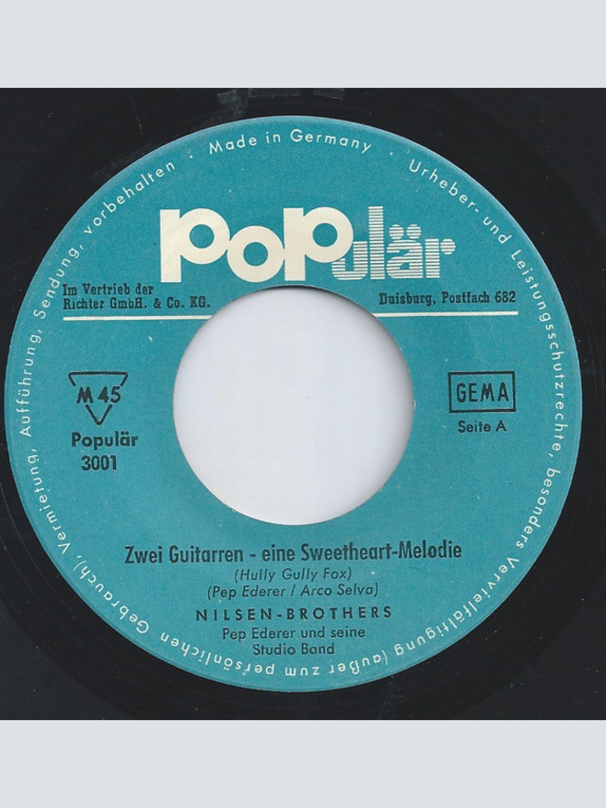 Vinyl / Nilsen-Brothers* - Aber Dich Gibt's Nur Einmal Für Mich / Zwei Guitarren - Eine Sweetheart Melodie