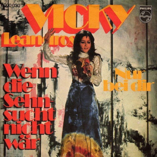 Vinyl / Vicky Leandros - Wenn Die Sehnsucht Nicht Wär