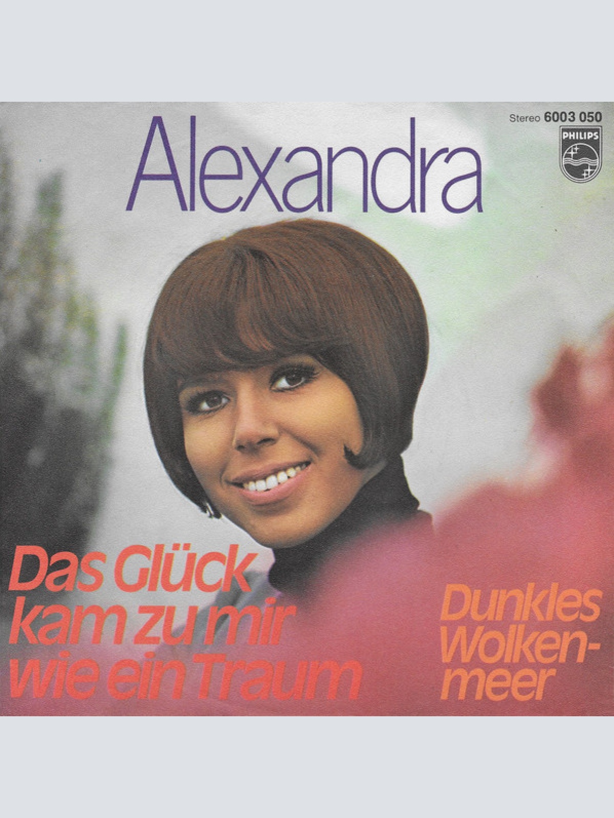 Vinyl / Alexandra (7) - Das Glück Kam Zu Mir Wie Ein Traum