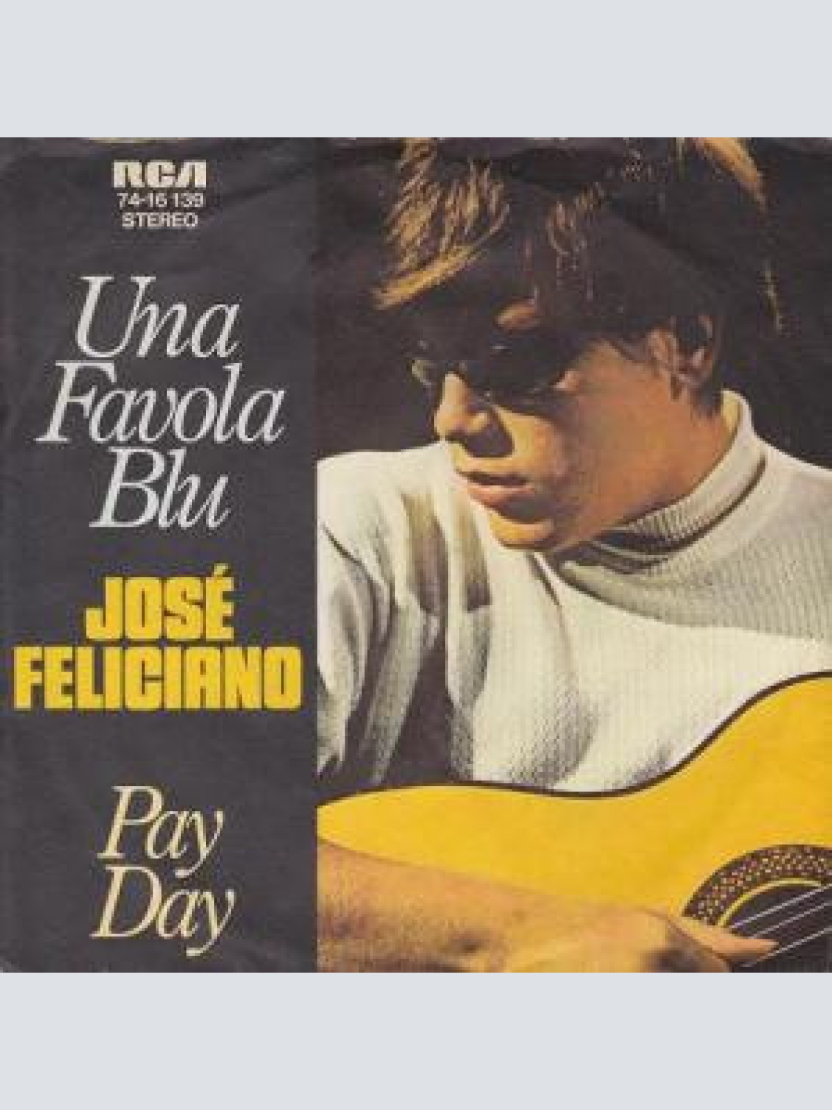 Vinyl / José Feliciano - Una Favola Blu