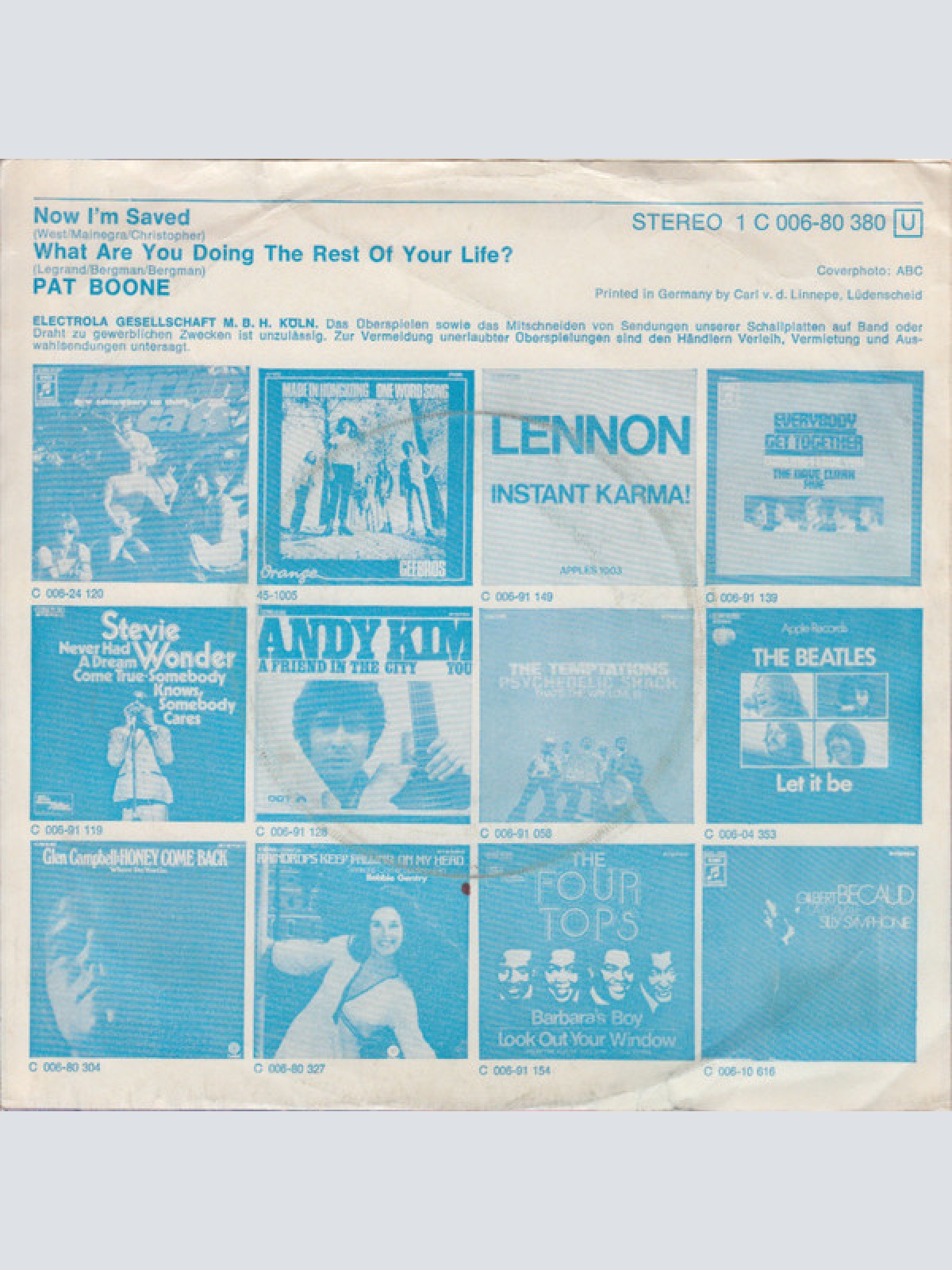 Vinyl / Pat Boone - Now I'm Saved / What Are You Doing The Rest Of Your Life ?