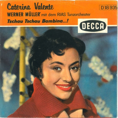 Vinyl / Caterina Valente - Tschau Tschau Bambina...!