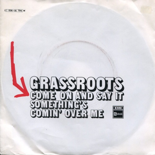 Vinyl / The Grassroots* - Come On And Say It / Something's Comin' Over Me