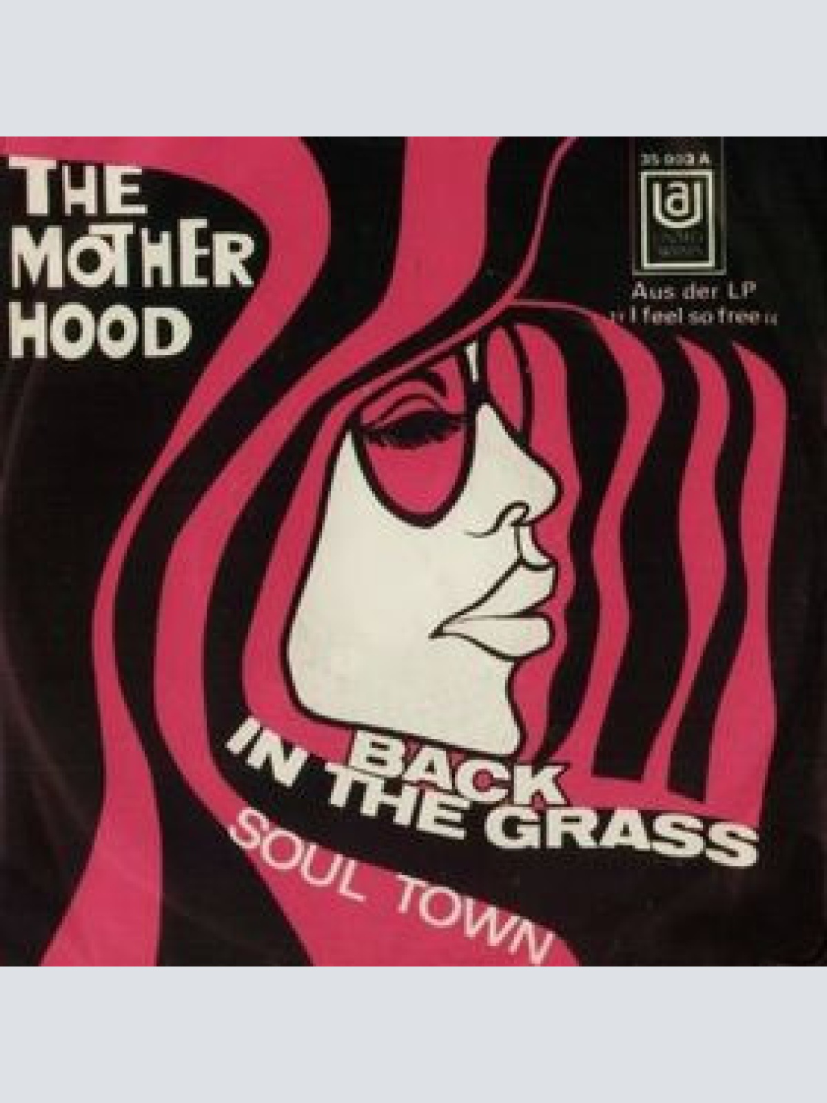 Vinyl / The Motherhood* - Back In The Grass / Soul Town