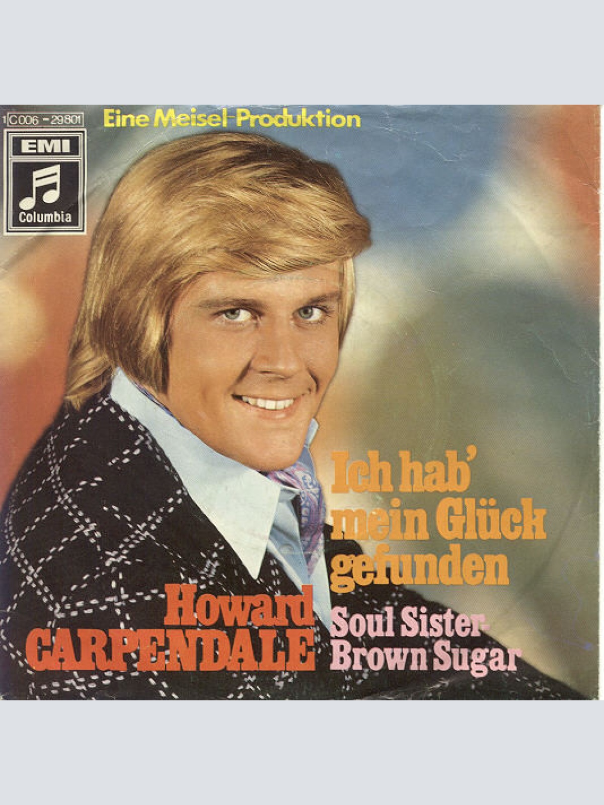 Vinyl / Howard Carpendale - Ich Hab' Mein Glück Gefunden