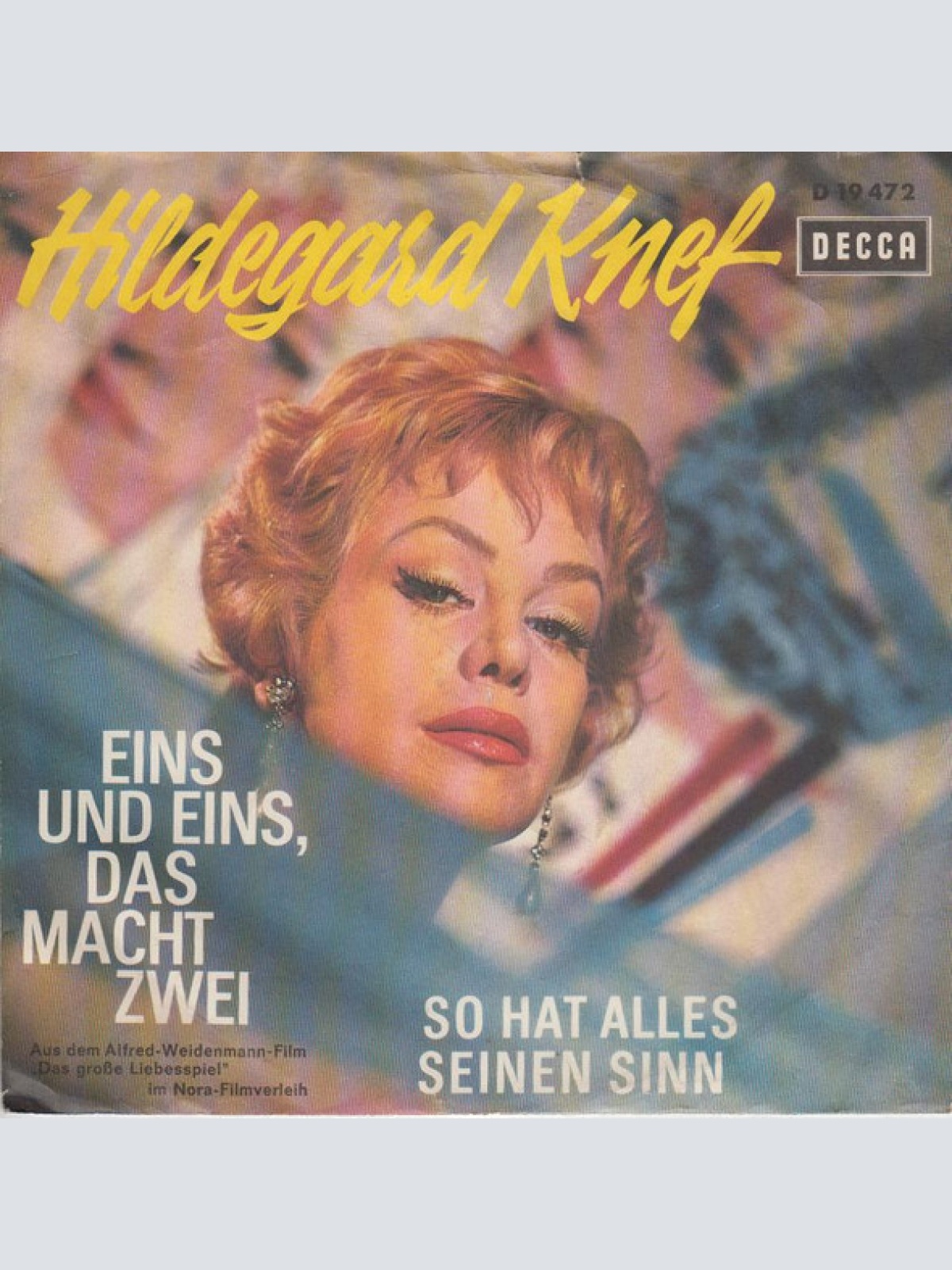 Vinyl / Hildegard Knef - Eins Und Eins, Das Macht Zwei / So Hat Alles Seinen Sinn