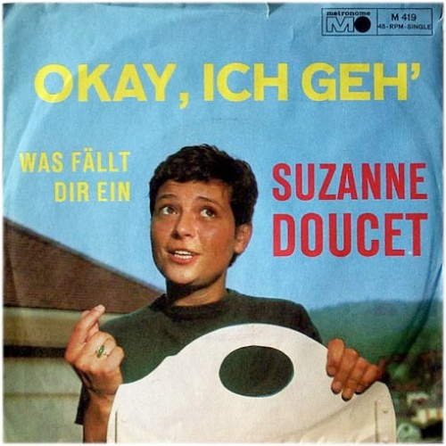 Vinyl / Suzanne Doucet - Okay, Ich Geh'