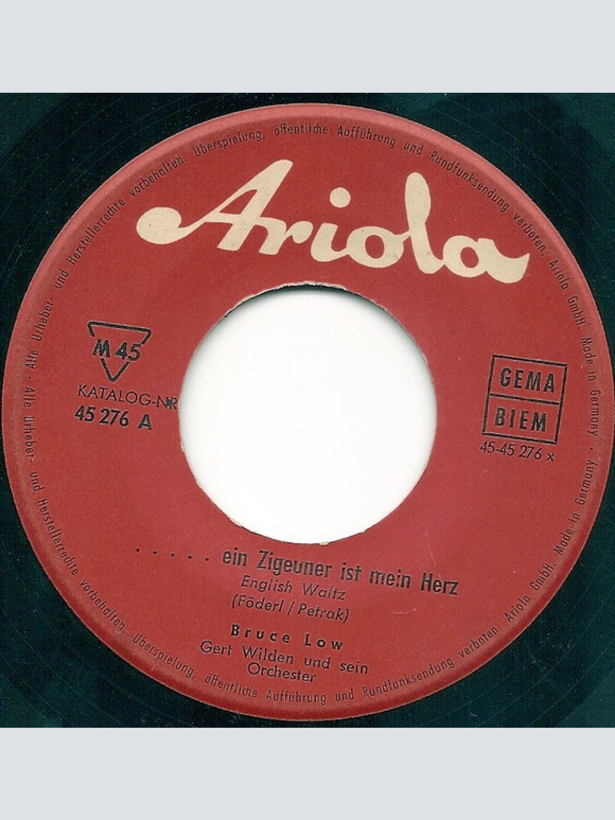 Vinyl / Bruce Low - ... Ein Zigeuner Ist Mein Herz / Leise Rauscht Es Am Missouri