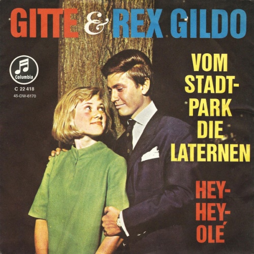 Vinyl / Gitte* Und Rex Gildo - Vom Stadtpark Die Laternen / Hey-Hey, Olé