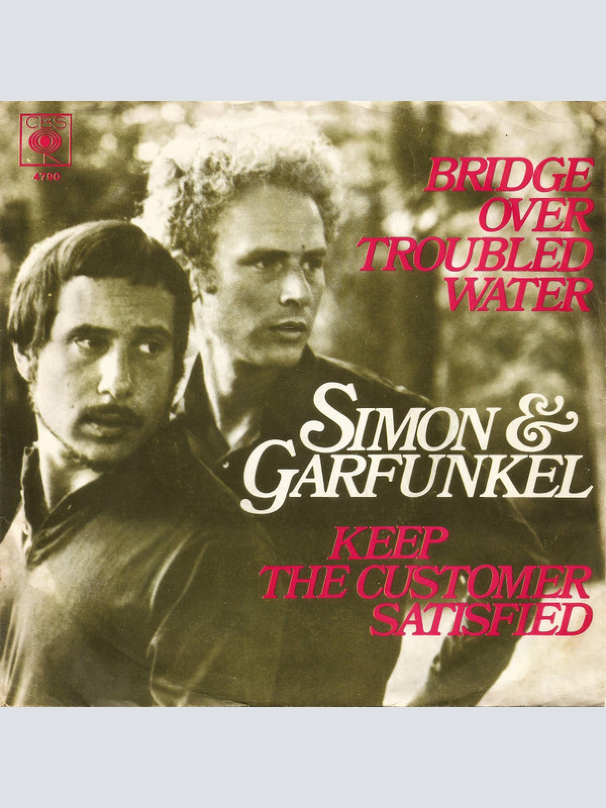 Vinyl / Simon & Garfunkel - Bridge Over Troubled Water / Keep The Customer Satisfied